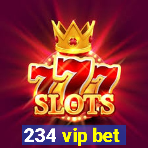 234 vip bet